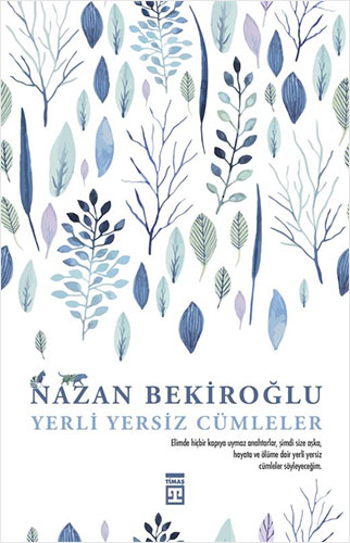 Yerli Yersiz Cümleler (Bez Ciltli) Yerli Yersiz Cümleler (Bez Ciltli)