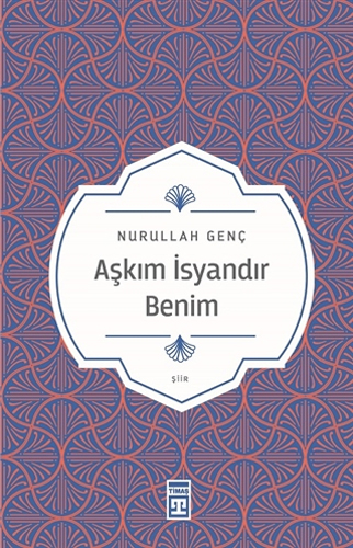 Aşkım İsyandır Benim Aşkım İsyandır Benim