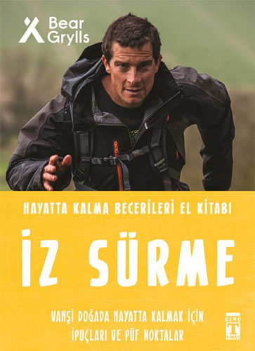 Hayatta Kalma Becerileri El Kitabı 8 - İz Sürme Hayatta Kalma Becerileri El Kitabı 8 - İz Sürme