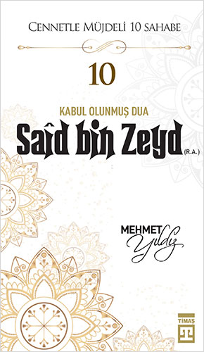 Said Bin Zeyd (R.A)