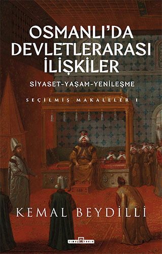 Osmanlı'da Devletlerarası İlişkiler