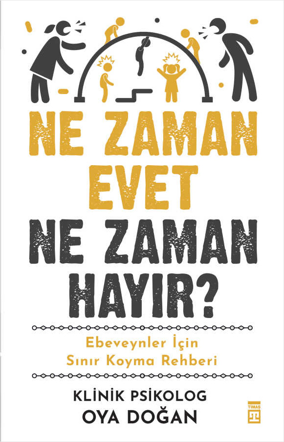 Ne Zaman Evet Ne Zaman Hayır ?