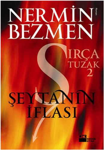 Şeytanın İflası - Sırça Tuzak 2 Şeytanın İflası - Sırça Tuzak 2
