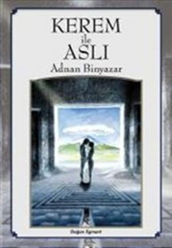 Kerem İle Aslı Kerem İle Aslı