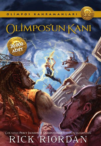 Olimpos Kahramanları 05 - Olimpos'Un Kanı Olimpos Kahramanları 05 - Olimpos'Un Kanı