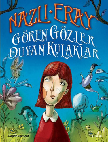 Gören Gözler Duyan Kulaklar Gören Gözler Duyan Kulaklar