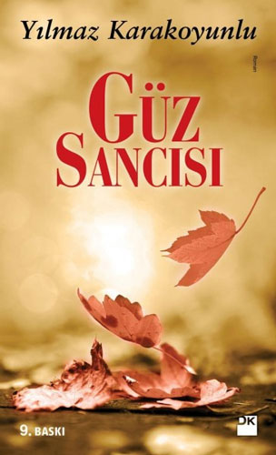 Güz Sancısı (Ciltli) Güz Sancısı (Ciltli)
