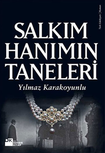 Salkım Hanım'In Taneleri Salkım Hanım'In Taneleri