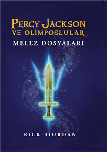Percy Jackson Ve Olimposlular Melez Dosyaları Percy Jackson Ve Olimposlular Melez Dosyaları
