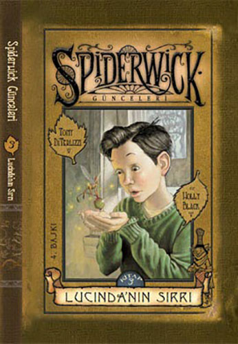 Spiderwick Günceleri 3 - Lucinda'Nın Sırrı