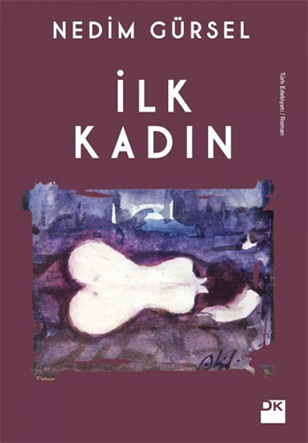 İlk Kadın İlk Kadın