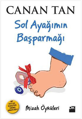 Sol Ayağımın Baş Parmağı Sol Ayağımın Baş Parmağı