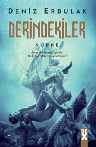 Derindekiler - Şüphe Derindekiler - Şüphe