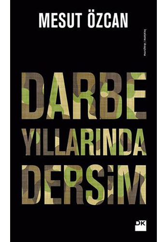 Darbe Yıllarında Dersim