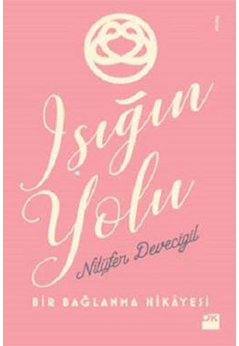 Işığın Yolu Işığın Yolu