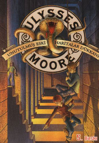 Ulysses Moore 2 - Unutulmuş Eski Haritalar Dükkanı Ulysses Moore 2 - Unutulmuş Eski Haritalar Dükkanı