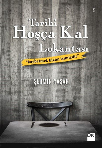 Tarihi Hoşça Kal Lokantası Tarihi Hoşça Kal Lokantası