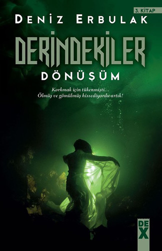 Derindekiler 3. Kitap Derindekiler 3. Kitap