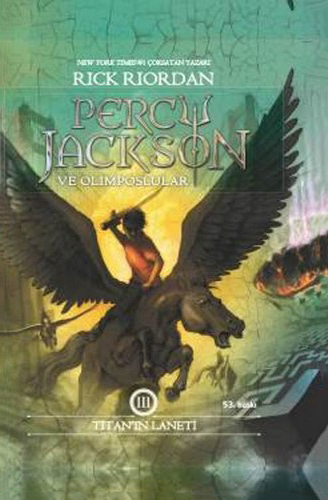 Percy Jackson Ve Olimposlular 3 (Ciltli) Percy Jackson Ve Olimposlular 3 (Ciltli)