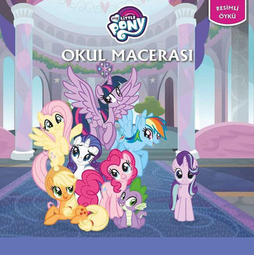 My Little Pony - Okul Macerası My Little Pony - Okul Macerası