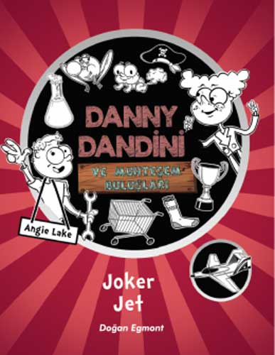 Danny Dandini ve Muhteşem Buluşları - Joker Jet