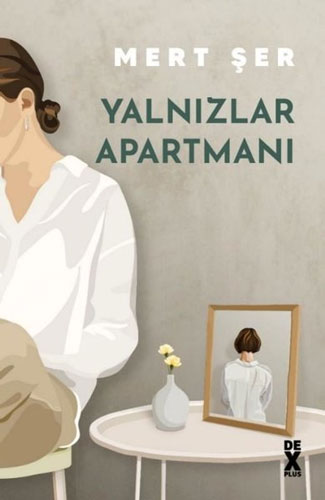Yalnızlar Apartmanı Yalnızlar Apartmanı