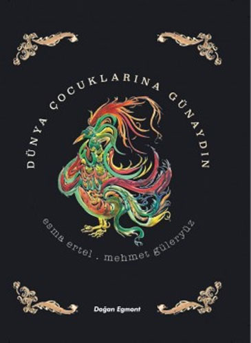 Dünya Çocuklarına Günaydın - Özel Baskı (Ciltli)