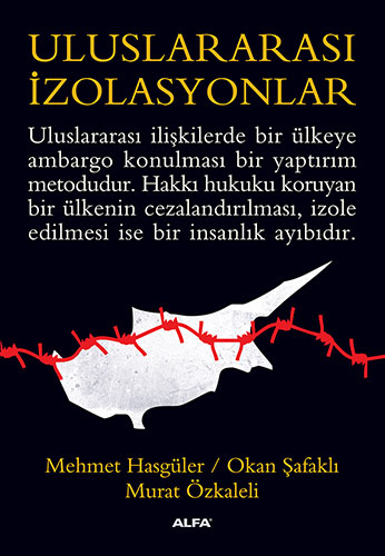 Uluslararası İzolasyonlar