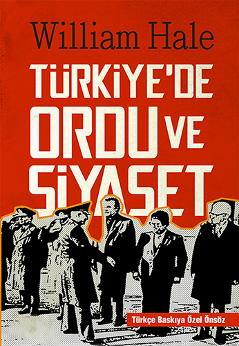 Türkiye'de Ordu ve Siyaset