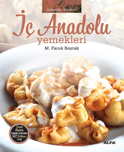 İç Anadolu Yemekleri (Ciltli)