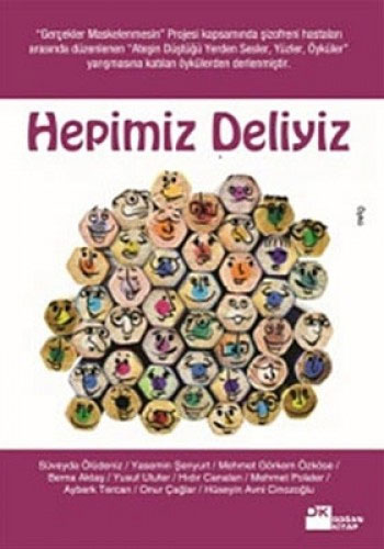 Hepimiz Deliyiz Hepimiz Deliyiz