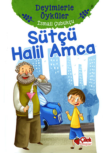 Sütçü Halil Amca