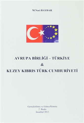 Avrupa Birliği – Türkiye ve Kuzey Kıbrıs Türk Cumhuriyeti