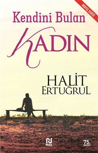 Kendini Bulan Kadın Kendini Bulan Kadın