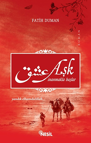 Aşk İnanmakla Başlar Aşk İnanmakla Başlar