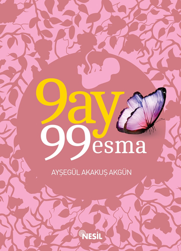 9 Ay 99 Esma