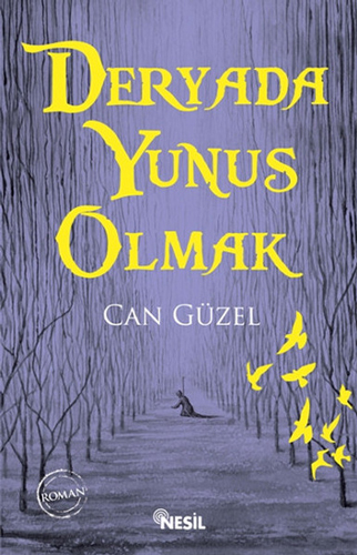 Deryada Yunus Olmak Deryada Yunus Olmak