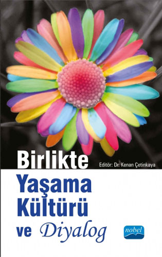 Birlikte Yaşama Kültürü Ve Diyalog Birlikte Yaşama Kültürü Ve Diyalog