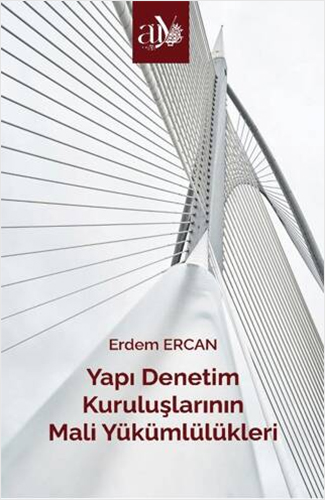 Yapı Denetim Kuruluşlarının Mali Yükümlülükleri