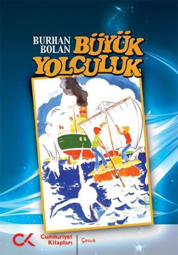Büyük Yolculuk Büyük Yolculuk