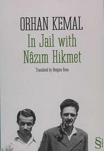 In Jail with Nâzım Hikmet