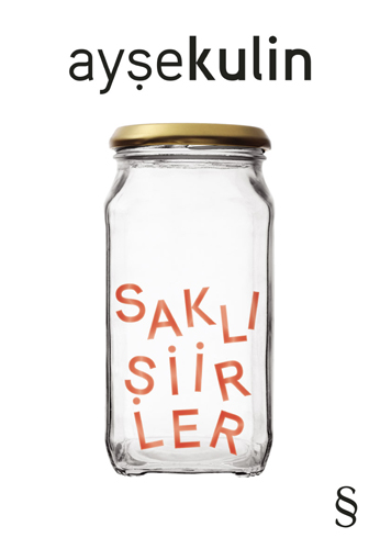 Saklı Şiirler, Ayşe Kulin