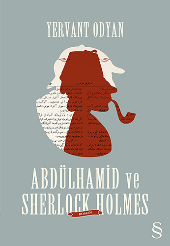 Abdülhamid Ve Sherlock Holmes Abdülhamid Ve Sherlock Holmes