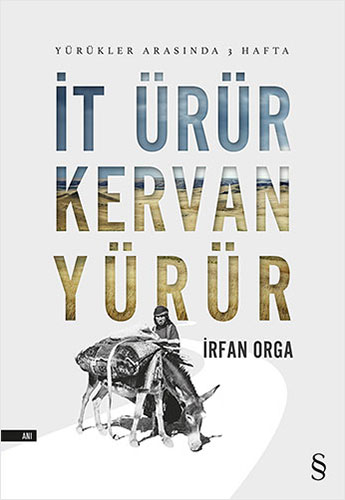 İt Ürür Kervan Yürür