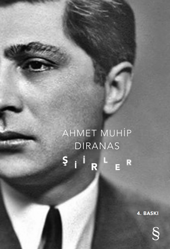 Şiirler: Ahmet Muhip Dıranas