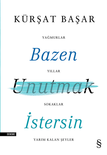 Bazen Unutmak İstersin Bazen Unutmak İstersin