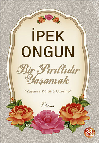 Bir Pırıltıdır Yaşamak Bir Pırıltıdır Yaşamak