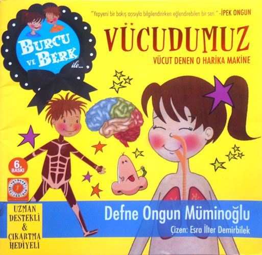 Burcu ve Berk ile Vücudumuz