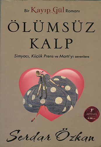 Kayıp Gül 2 - Ölümsüz Kalp (Cep Boy)