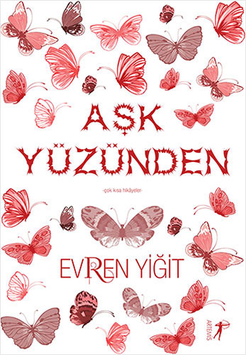 Aşk Yüzünden